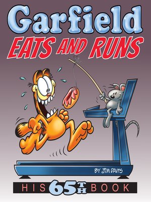 cover image of Garfield Eats and Runs